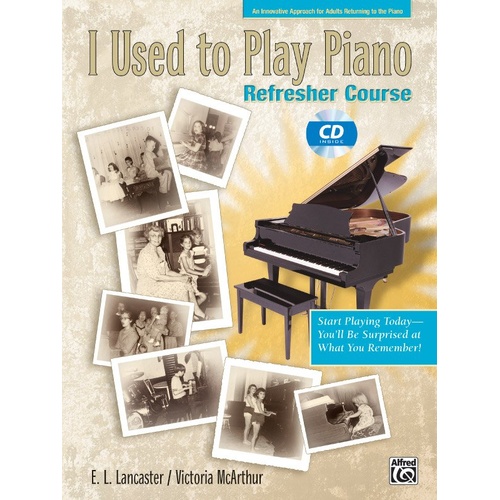 I Used to Play Piano Refresher Course Book with CD