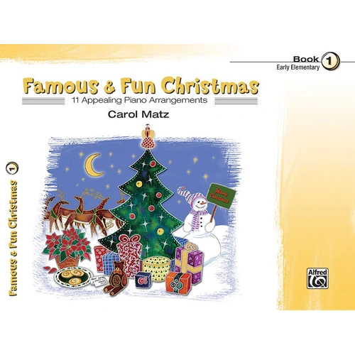 Famous & Fun Christmas Book 1 for Piano by Carol Matz