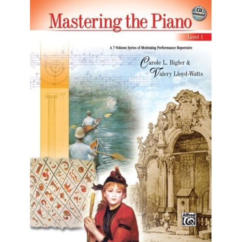 Mastering the Piano Level 1 Book by Alfred Music