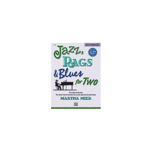 Jazz, Rags & Blues for Two Book 4 by Martha Mier - Piano Duets