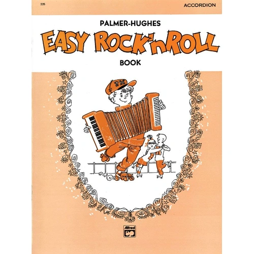 Palmer-Hughes Accordion Easy Rock 'n' Roll Book by Bill Hughes and Willard A. Palmer