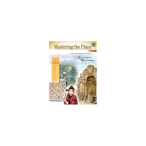 Mastering the Piano Level 4 BK/CD by Alfred Music