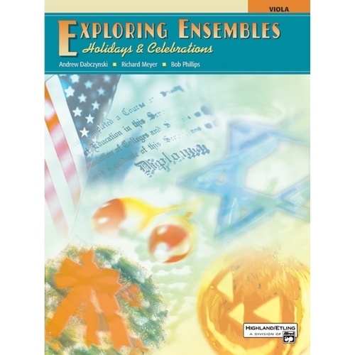 Exploring Ensembles Holidays Celebrations Viola Book