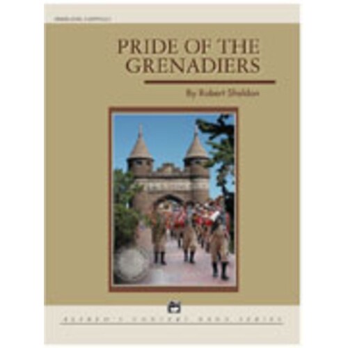 Pride Of The Grenadiers Concert Band 