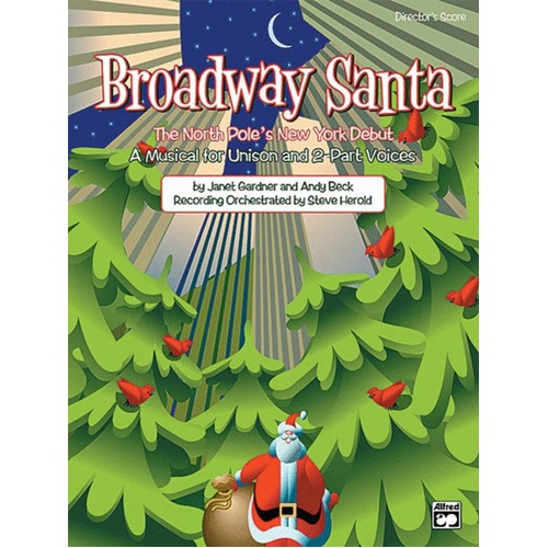 Broadway Santa Performance Pack