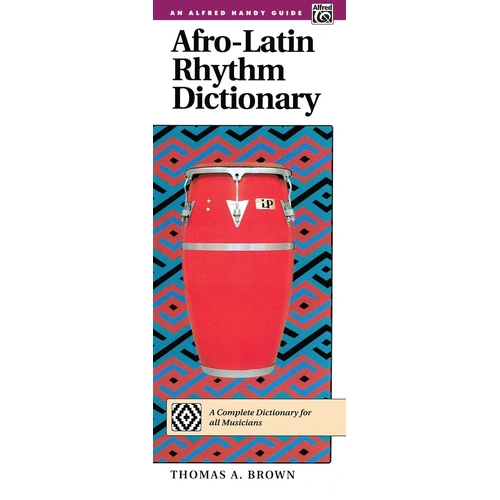 Afro Latin Rhythm Dictionary Textbook