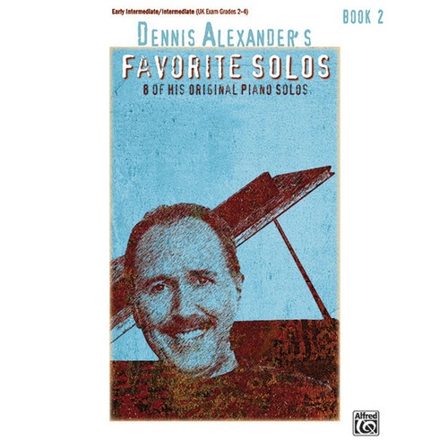 Dennis Alexanders Favourite Solos Book 2