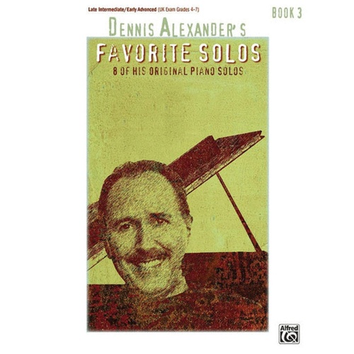 Dennis Alexanders Favourite Solos Book 3
