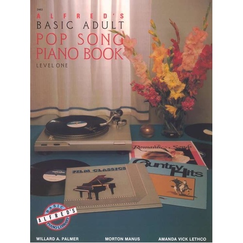 Alfred's Basic Adult Piano Course: Pop Song Book 1