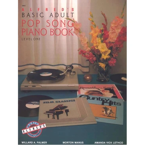 Alfred's Basic Adult Piano Course Pop Song Book 1