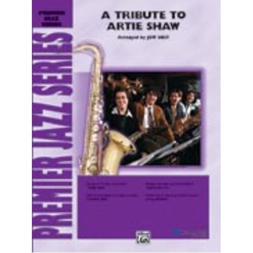 Tribute To Artie Shaw