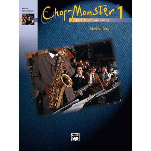 Chop Monster 1 Tenor Saxophone 2 Book/CD Book