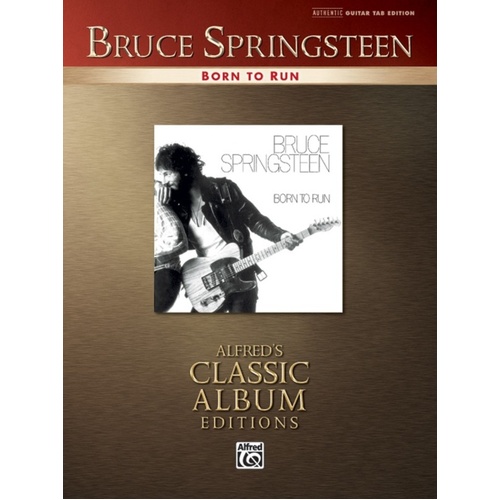 Born To Run Guitar TAB Classic Album Edition Book