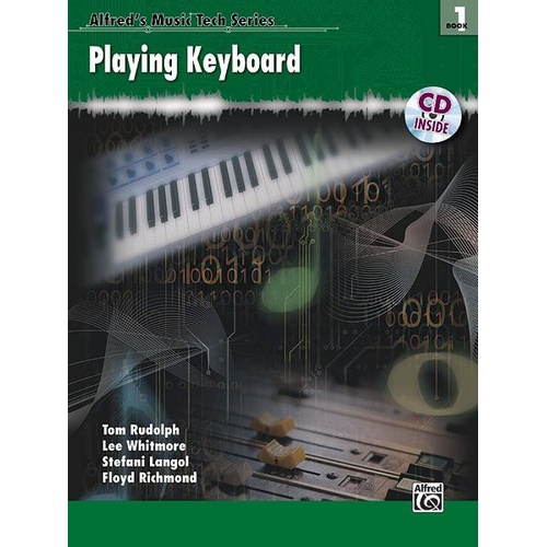 Playing Keyboard Book 1 with CD Rom by Alfred Music