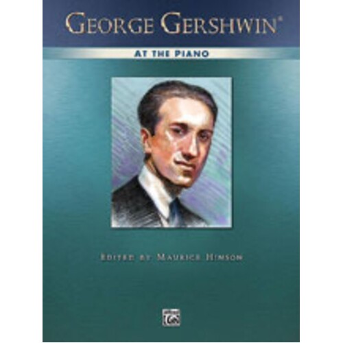 George Gershwin At The Piano Ed Hinson Book