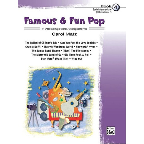 Famous & Fun Pop Book 4 for Piano, Arranged by Carol Matz, 32 Pages, Alfred Music