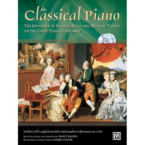 The Classical Piano with 2 CDs by Nancy Bachus