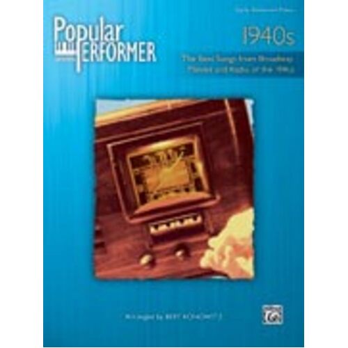 Popular Performer 1940s Early Advanced Piano (Softcover Book)