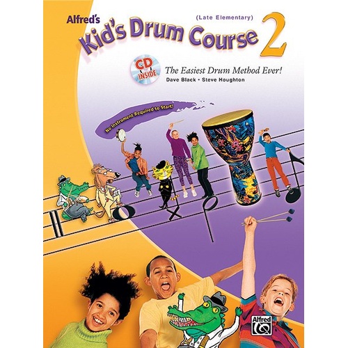Alfred's Kid's Drum Course 2 Book