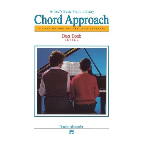 Alfred's Basic Piano Chord Approach Duet Book Level 2 by Dennis Alexander