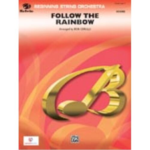 Follow The Rainbow Arr Cerulli So Score/Parts