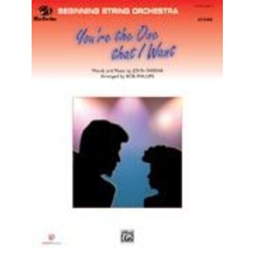 Youre The One That I Want Arr Phillips So Score/Parts