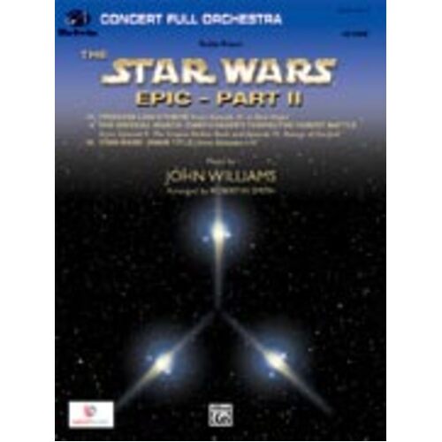 Suite From Star Wars Epic Part 2 Arr Smith Fo