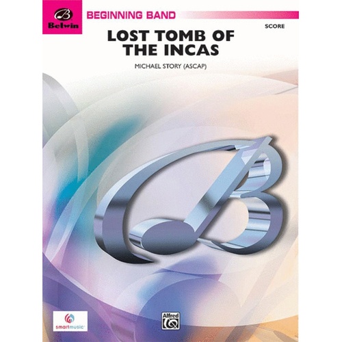 Lost Tomb Of The Incas Concert Band 