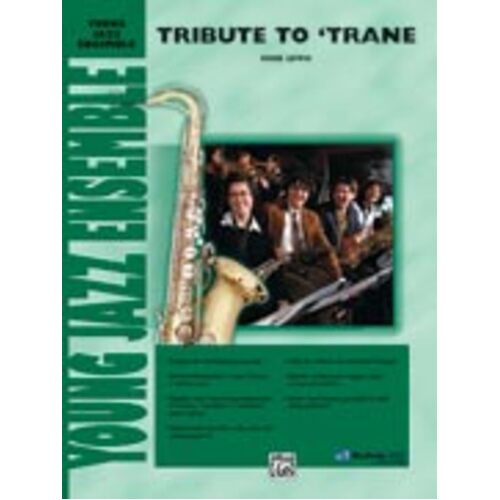 Tribute To Trane Jazz Ensemble Score/Parts