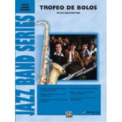 Trofeo De Bolos Jazz Ensemble Score/Parts