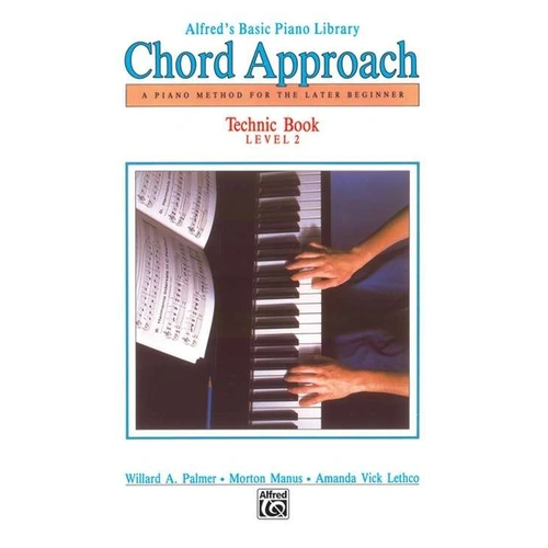 Alfred's Basic Piano Chord Approach Technic Book Level 2