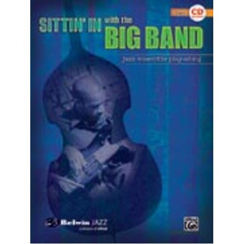 Sittin In With The Big Band Bass Book/CD Jazz Ens