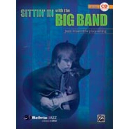 Sittin In With The Big Band Guitar Book/CD Jazz Ens Book