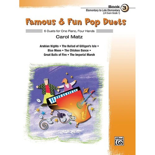 Famous & Fun Pop Duets Book 3 for Piano, Late Elementary, Arranged by Carol Matz, 24 Pages, Alfred Music