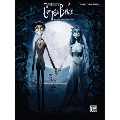 Corpse Bride Selections from the Motion Picture PVG Songbook by Danny Elfman