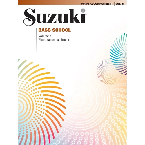 Suzuki Bass School Volume 5 Piano Accompaniment