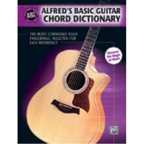 Alfred Basic Guitar Chord Dictionary New Ed Book