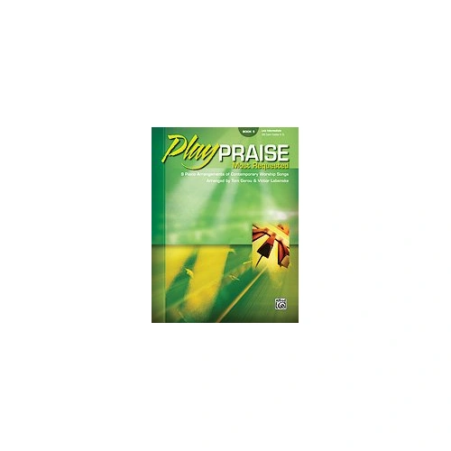 Play Praise Most Requested Book 5 Late Intermediate Piano Sheet Music