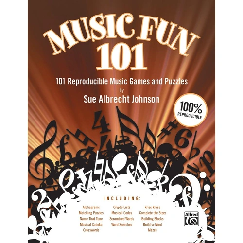 Music Fun 101: Games and Puzzles for Classroom Use