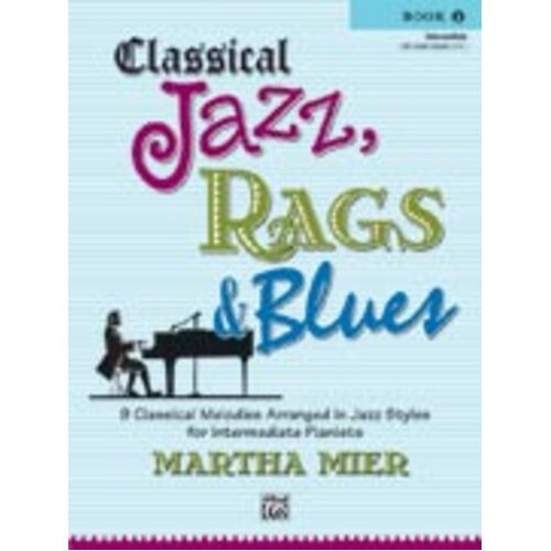 Classical Jazz Rags And Blues Book 2
