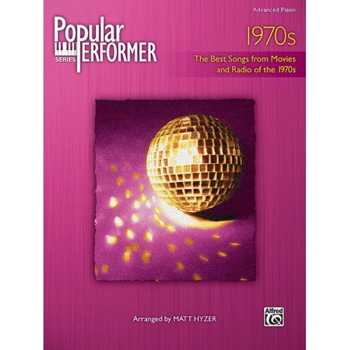 Popular Performer 1970S Advanced Piano Book