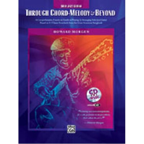 Through Chord Melody And Beyond Book/CD Guitar Book