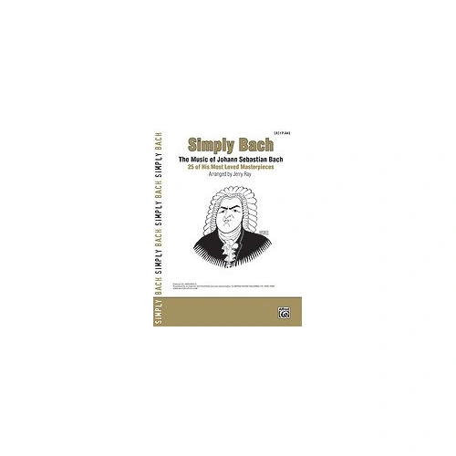 Simply Bach Easy Piano Arrangements by Jerry Ray
