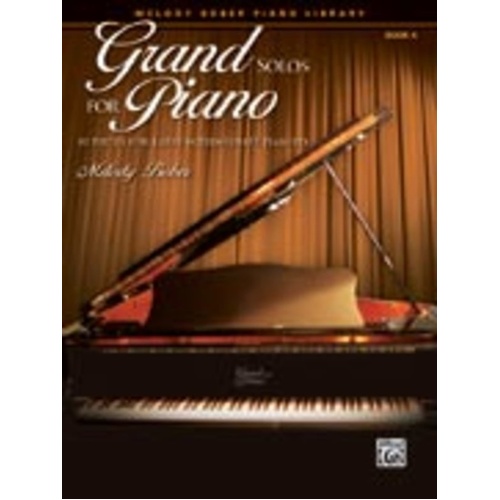 Grand Solos for Piano Book 4 by Melody Bober