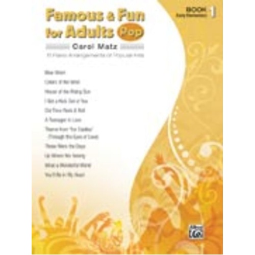 Famous & Fun for Adults Pop Book 2 by Carol Matz - Piano Sheet Music, 24 Pages, Alfred Music