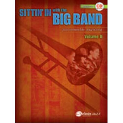 Sittin With The Big Band Trombone Book 2/CD Book