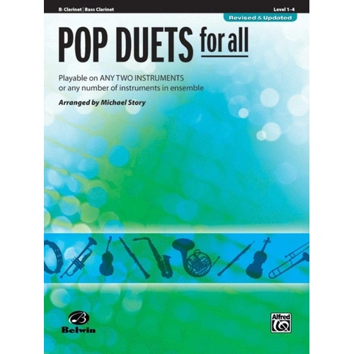 Pop Duets for All (Revised) for Clarinet/Bass Clarinet by Michael Story, 24 Pages, Alfred Music, Woodwind Series