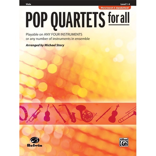 Pop Quartets for All (Revised) for Viola - Alfred Music, 24 Pages, Arranged by Michael Story, Suitable for Grade 1 to 3-4