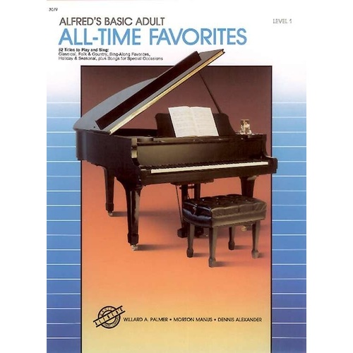 Alfred's Basic Adult Piano Course All-Time Favorites Book 1