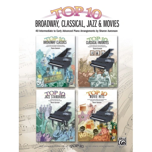 Top 10 Piano Arrangements of Broadway, Classical, Jazz & Movie Hits by Sharon Aaronson